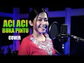 Download Lagu ACI ACI BUKA PINTU COVER BY NUR AMIRA SYAHIRA
