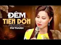 Download Lagu Đêm Tiền Đồn - Phi Thanh | Bài Hát Nhạc Lính Xưa Để Đời (MV)