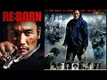 Beste Japanse actiefilms REBORN VOLLEDIGE FILM HD#REBORNM