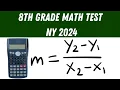 8th Grade Math Test - NY 2024