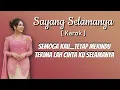 Download Lagu SAYANG SELAMANYA (KAROK)