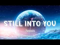 Download Lagu Still Into You - Paramore [Lyrics/Vietsub]