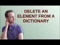 Delete an element from a dictionary