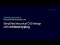 User-Friendly Electrical CAD Design with the Cloud-Native Capital Electra X