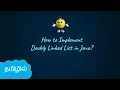 Doubly Linked List in Java Data Structures and Algorithms in Tamil Logic First Tamil