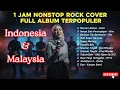 Lagu 1 JAM NONSTOP ROCK COVER FULL ALBUM TERPOPULER