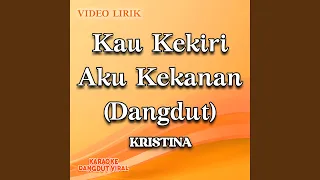 Download Kau Kekiri Aku Kekanan (Dangdut) MP3