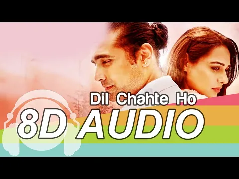 Download MP3 Dil Chahte Ho 8D Audio Song - Jubin Nautiyal | Mandy Takhar (HQ)