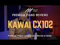 Download Lagu 🎹﻿ Kawai heeft zojuist de CX-102 uitgebracht - is hij beter dan de KDP-75? ﻿🎹