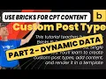 PART 2 - How to Render Custom Post Type Content in Post Single Templates