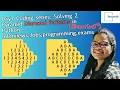 Day7 Coding series Solving 2 Pyramid Diamond Patterns in Interviews jobs exams programming
