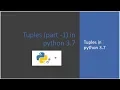 Lecture 32 - Tuples part-1 Tuples in python-3 7 LearningStrome Academy