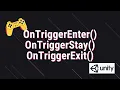 Master Unity Triggers OnTriggerEnter OnTriggerStay OnTriggerExit Explained
