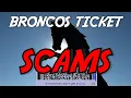 Avoid Denver Broncos Ticket SCAMS