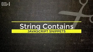 JavaScript String Contains How to check a string exists in another