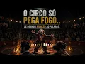 Deixa o Circo Pegar Fogo —  Lançamento 2026
