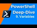 09 Variables - PowerShell Deep-Dive