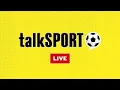 LIVE talkSPORT
