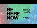 Be Here Now Trailer Montgomery Theater