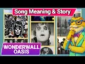 What Does Wonderwall Mean Oasis Song Explained