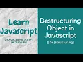 Destructuring Object in javascript ES6 feature Javascript Interview Question