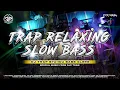 DJ TRAP RELAXING SLOW BASS RISKI IRFAN NANDA - DIDIK JANGKRIK PROJECT