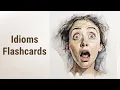 Mastering Idioms Flashcards to the Rescue
