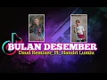 Download Lagu WELCOME BULAN DESEMBER - DAUD REMIXER - FT - HANDRI LUMIU ( OFFICIAL MUSIC AUDIO ). NewMix2k22
