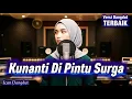 Lagu Kunanti Di Pintu Surga - Cover Dangdut Paling Enak - Ecan Dangdut