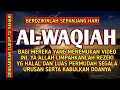 Download Lagu PERCAYALAH ALLAH TIDAK AKAN MEMBUAT HIDUPMU SULIT | PERBANYAK ISTIGHFAR | AL-WAQIAH MERDU | TADARUS