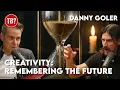 Mind bending Your creativity is memories from future you