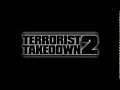 Download Lagu Terrorist Takedown 2 Montage