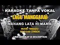 Download Lagu KAROKE ‼️NANANG LATA HI MAMA‼️Nada Pria, Musk. Risan Lembor
