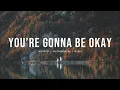 Download Lagu You're Gonna Be Okay - Bethel Music (Brian \u0026 Jenn Johnson) | Instrumental worship |Piano + Pad