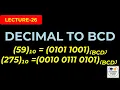 Decimal to BCD Conversion using 8421 Digital System Design Lecture-26