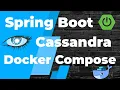 Spring Boot and Cassandra Example with Docker Compose