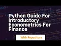 python guide for introductory econometrics for finance