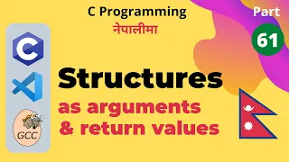 Structure as Argument and Return Value C Programming Tutorial in Nepali