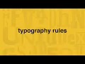 7 Typography Rules For Graphic Designers - Type