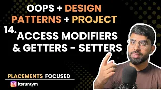L14 Access Modifiers Getters - Setters Master OOPs in Java