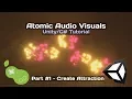 Atomic Visuals - Tutorial Part 1