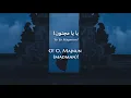 Assalah - Ya Magnoun (Egyptian Arabic) Lyrics + Translation -  أصالة - يا مجنون