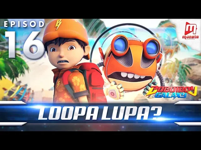 Download MP3 BoBoiBoy Galaxy EP16 | Loopa Lupa? / Looping Loopa (ENG Subtitles)