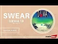 Download Lagu Dewa 19 - Swear | Official Audio