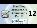 Selenium Tutorials for Beginners 12 How to Handle Browser API Commands getPageSource close quit