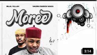 Bilal Villah Moree Ft Naziru Sarkin Waka Official Audio 