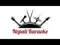 Asaar - Bipul Chettri (Karaoke Version)