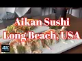 AIKAN SUSHI LONG BEACH LOS ANGELES CALIFORNIA USA