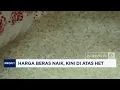 Download Lagu Harga Beras Merangkak Naik, Kini di Atas HET