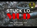 Download Lagu STUCK LO MUD (Derii ft M-Styn \u0026 Zerd) Official PNG Music 2024